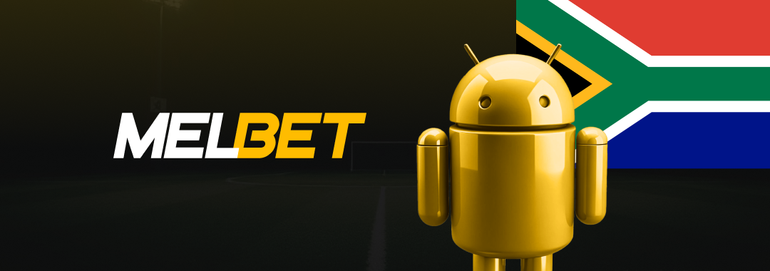 Download Melbet South Africa Android